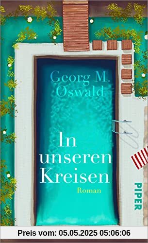 In unseren Kreisen: Roman | Spannender Familienroman über den Umgang mit einer unverhofften Erbschaft