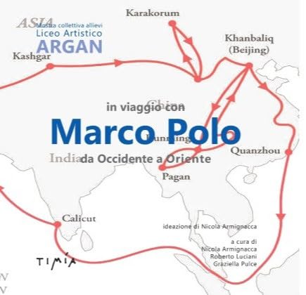 In viaggio con Marco Polo da Occidente a Oriente von Timía