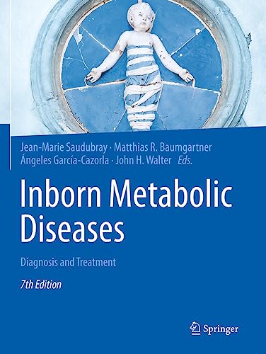 Inborn Metabolic Diseases: Diagnosis and Treatment von Springer