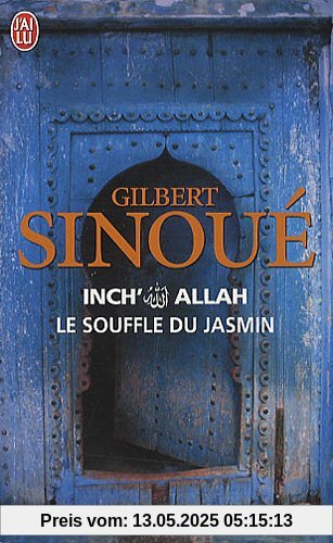 Inch' Allah - Le Souffle Du Jasmin (Litterature Generale)