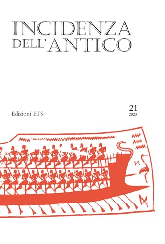 Incidenza dell'antico. Dialoghi di storia greca. Ediz. bilingue (2023) (Vol. 21) von Edizioni ETS