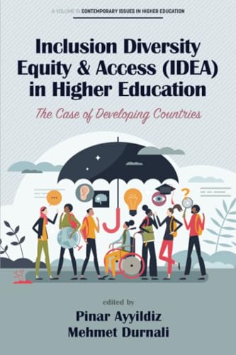 Inclusion Diversity Equity & Access: The Case of Developing Countries (Contemporary Issues in Higher Education) von Information Age Publishing