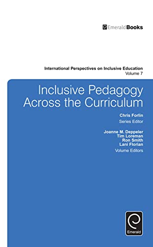 Inclusive Pedagogy Across the Curriculum (International Perspectives on Inclusive Education, 7, Band 7)