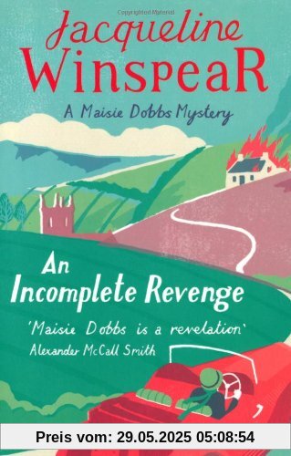 Incomplete Revenge (Maisie Dobbs Mystery)