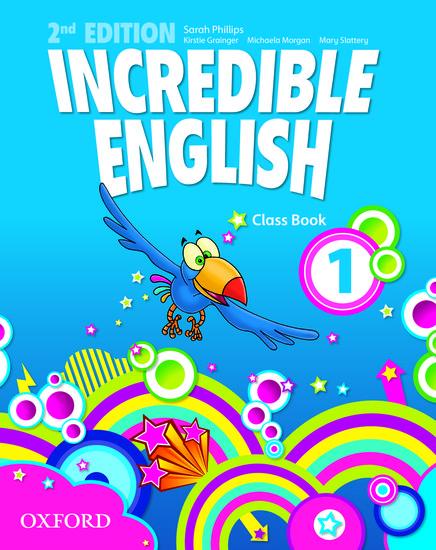 Incredible English 1. 2nd edition. Class Book von Oxford University ELT