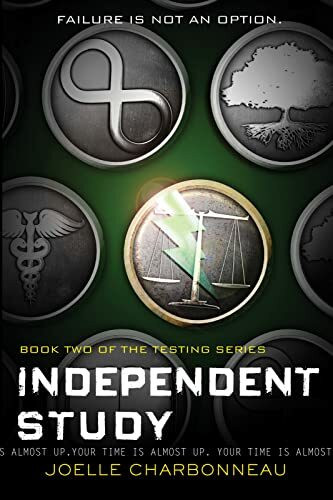 Independent Study: The Testing, Book 2 Independent Study: The Testing, Book 2