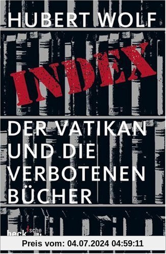 Index: Der Vatikan und die verbotenen Bücher