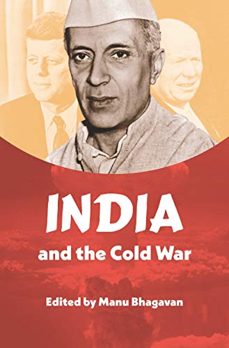 India and the Cold War (New Cold War History) von University of North Carolina Press