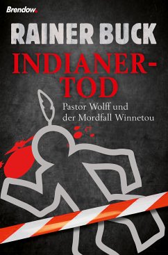 Indianertod (eBook, ePUB) von Brendow Verlag