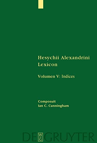 [Indices] (Sammlung griechischer und lateinischer Grammatiker, 11-5, Band 11)