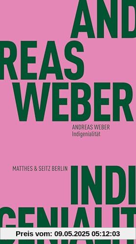 Indigenialität (Fröhliche Wissenschaft)