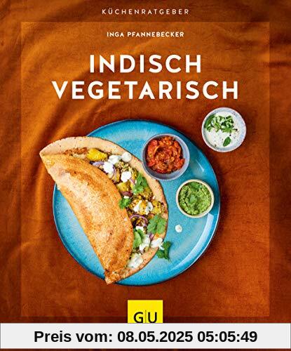 Indisch vegetarisch (GU KüchenRatgeber)