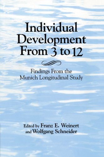 Individual Development from 3 to 12: Findings From the Munich Longitudinal Study Individual Development from 3 to 12: Findings From the Munich Longitudinal Study von Cambridge University Press
