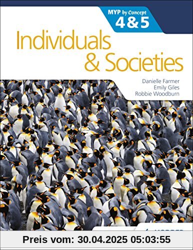 Individuals and Societies for the IB MYP 4&5: by Concept: MYP by Concept (Myp By Concept 4 & 5)