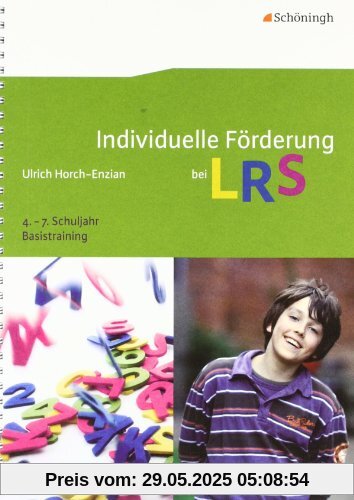 Individuelle Förderung bei LRS: Basistraining 4. - 7. Schuljahr