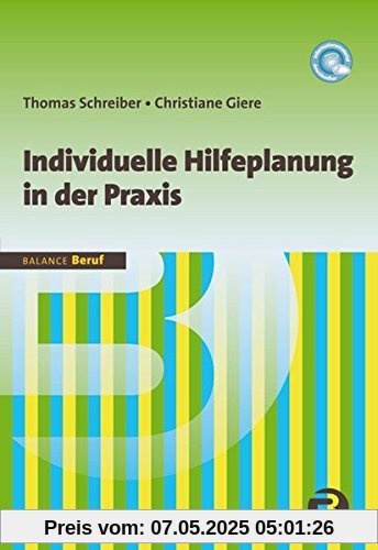 Individuelle Hilfeplanung in der Praxis (BALANCE Beruf)