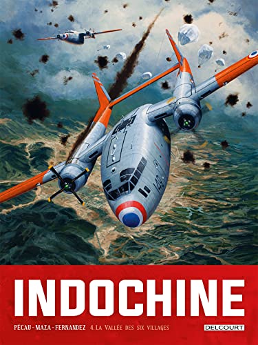 Indochine T04: La Vallée des six villages von DELCOURT