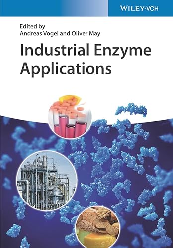 Industrial Enzyme Applications von Wiley-VCH