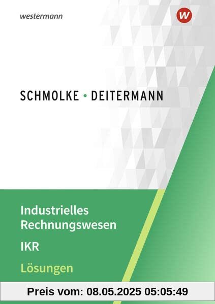 Industrielles Rechnungswesen - IKR: Lösungen