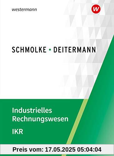 Industrielles Rechnungswesen - IKR: Schülerband