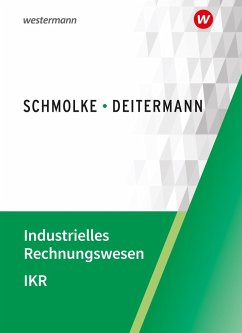 Industrielles Rechnungswesen - IKR. Schülerband von Winklers / Winklers im Westermann