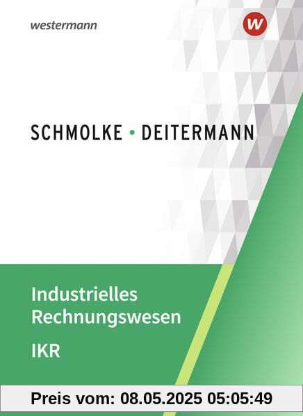 Industrielles Rechnungswesen - IKR: Schülerband