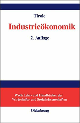 Industrieökonomik (Wolls Lehr- und Handbücher der Wirtschafts- und Sozialwissenschaften)
