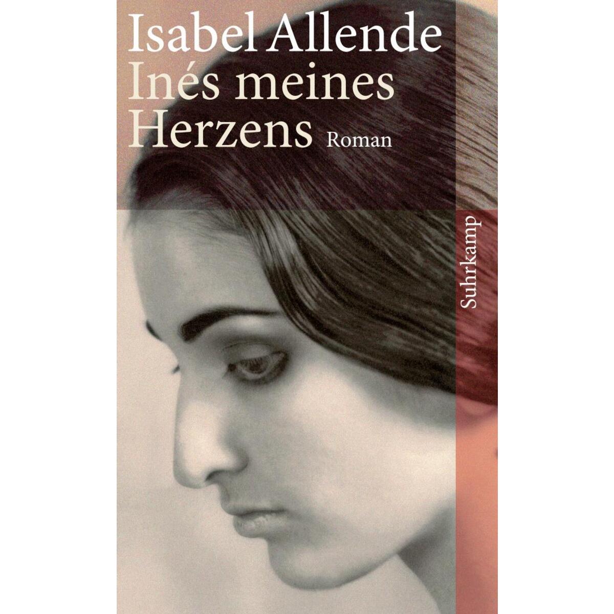 Inés meines Herzens Inés meines Herzens von Suhrkamp Verlag