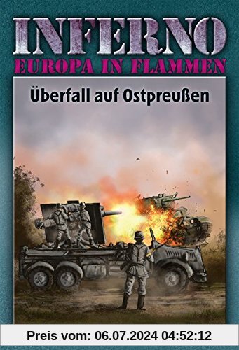 Inferno – Europa in Flammen, Band 1: Überfall auf Ostpreußen