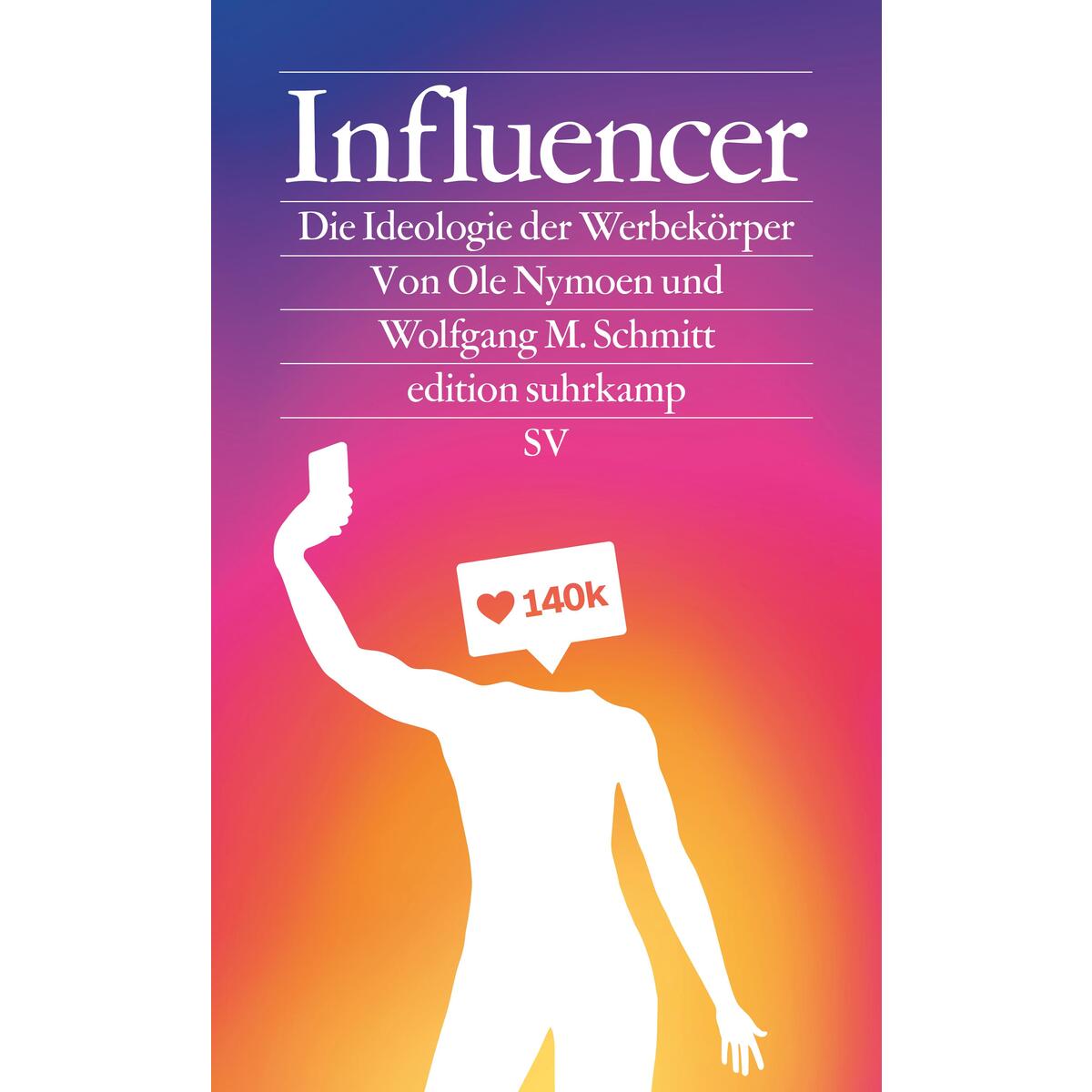 Influencer Influencer von Suhrkamp Verlag
