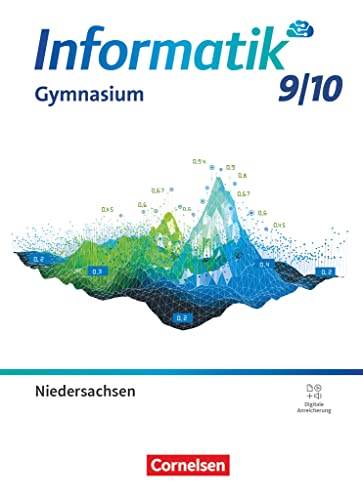 Informatik - Niedersachsen - 9./10. Schuljahr: Ausgabe für das Gymnasium - Schulbuch von Cornelsen Verlag