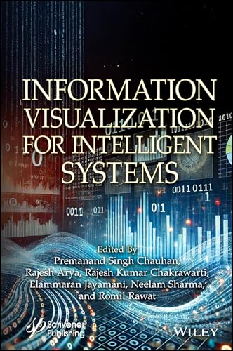 Information Visualization for Intelligent Systems Information Visualization for Intelligent Systems von Wiley-Scrivener