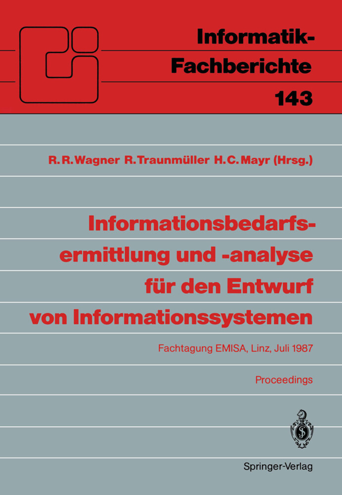 Informationsbedarfsermittlung und -analyse für den Entwurf von Informationssystemen von Springer Berlin Heidelberg