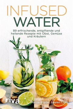 Infused Water von Riva / riva Verlag