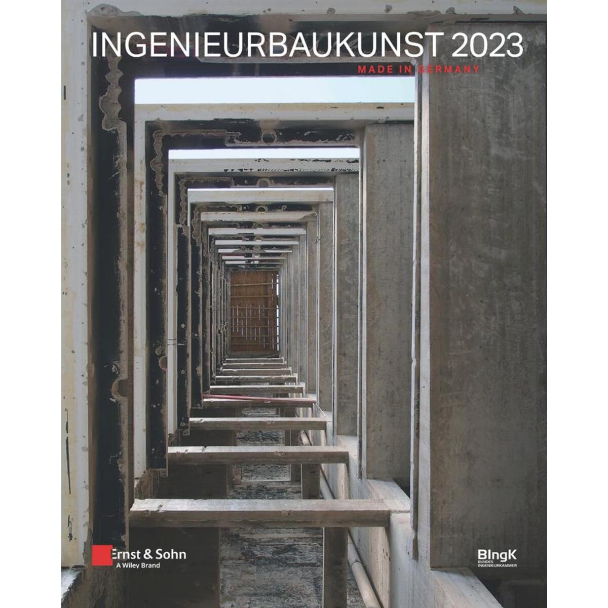 Ingenieurbaukunst 2023 von Ernst W. + Sohn Verlag