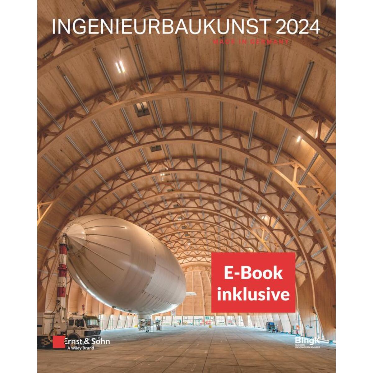 Ingenieurbaukunst 2024 (E-Bundle) von Ernst W. + Sohn Verlag