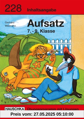 Inhaltsangabe. Aufsatz 7.-9. Klasse