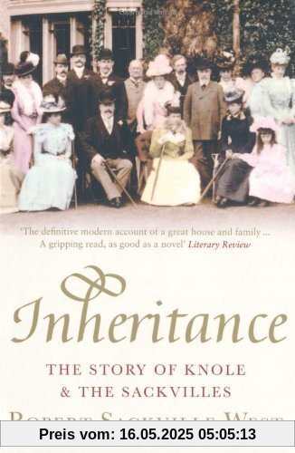 Inheritance: The Story of Knole and the Sackvilles