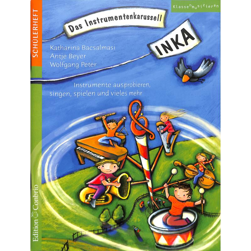 Inka - das Instrumentenkarussell