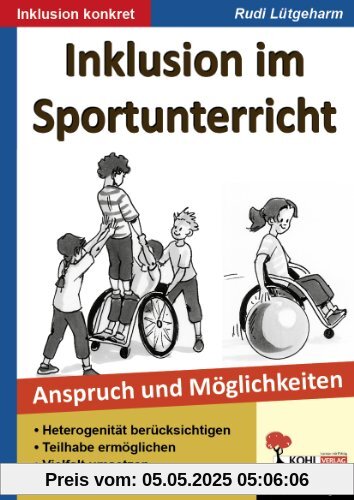 Inklusion im Sportunterricht: Anspruch und Möglichkeiten