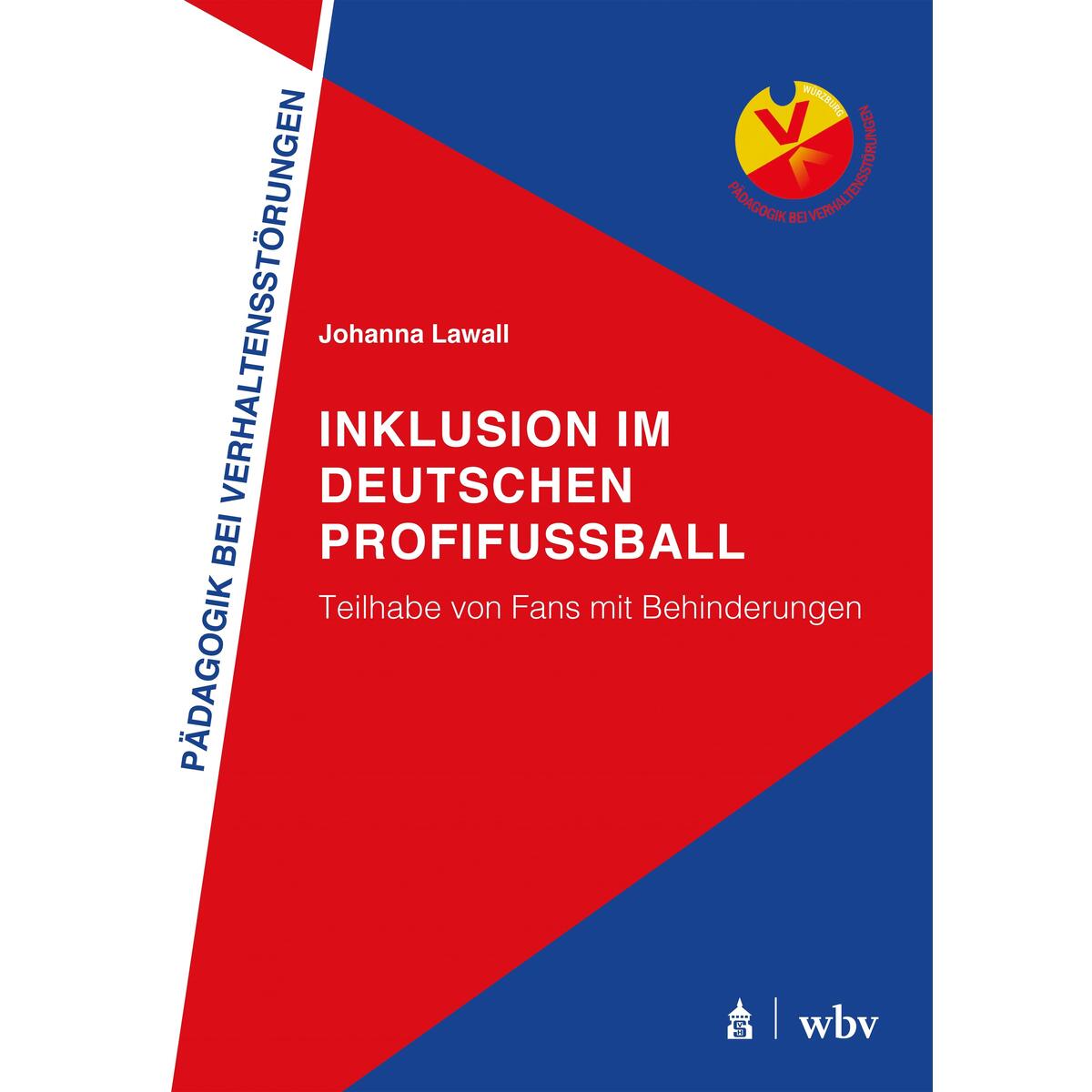 Inklusion im deutschen Profifußball von wbv Media GmbH