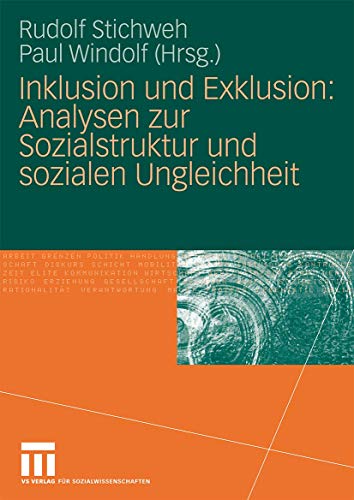 Inklusion und Exklusion: Analysen zur Sozialstruktur und Sozialen Ungleichheit (German Edition)