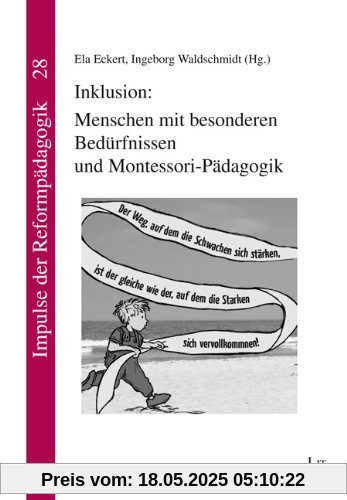 Inklusion: Menschen mit besonderen Bedürfnissen und Montessori-Pädagogik