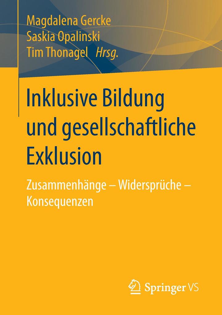 Inklusive Bildung und gesellschaftliche Exklusion von Springer Fachmedien Wiesbaden