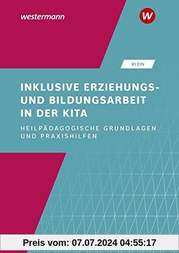 Inklusive Erziehungs- und Bildungsarbeit in der Kita: Heilpädagogische Grundlagen und Praxishilfen: Schülerband