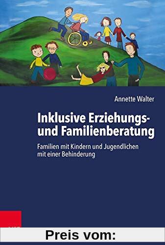 Inklusive Erziehungs- und Familienberatung: Familien mit Kindern und Jugendlichen mit einer Behinderung