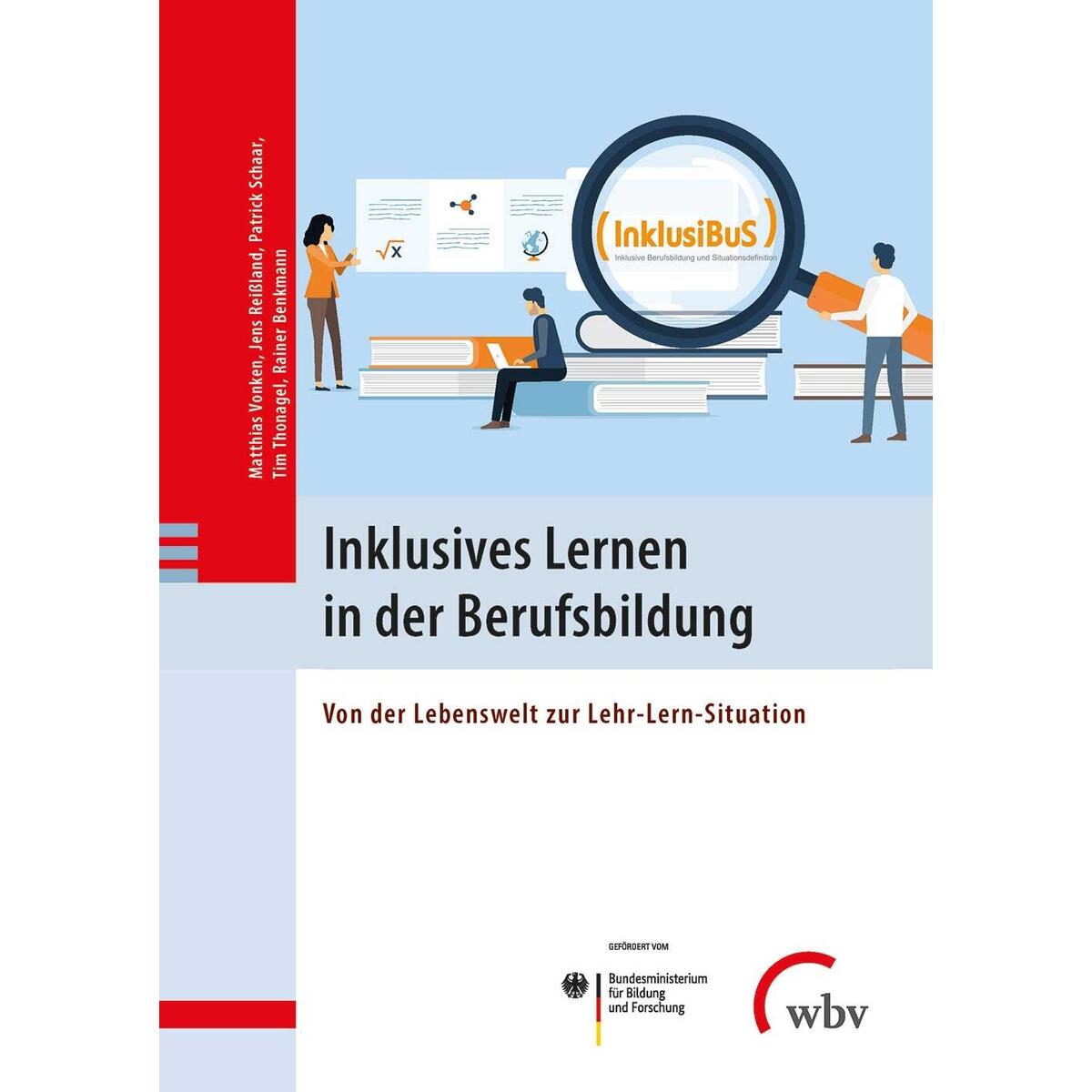 Inklusives Lernen in der Berufsbildung Inklusives Lernen in der Berufsbildung von wbv Media GmbH