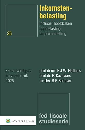 Inkomstenbelasting: inclusief hoofdzaken loonbelasting en premieheffing Inkomstenbelasting: inclusief hoofdzaken loonbelasting en premieheffing von Uitgeverij Kluwer BV