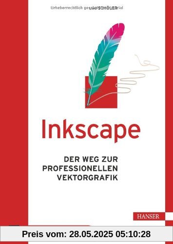 Inkscape: Der Weg zur professionellen Vektorgrafik