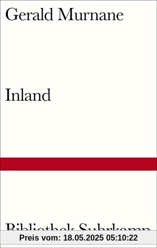 Inland (Bibliothek Suhrkamp)